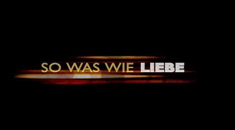 So was wie Liebe - Trailer - Deutsch