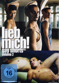 Lieb mich! Volume 2 - Gay Shorts