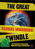 The Great Global Warming Swindle - Der Klima-Schwindel