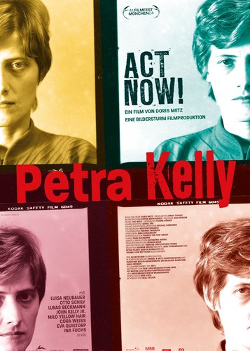 Petra Kelly - Act Now! - Poster 1
