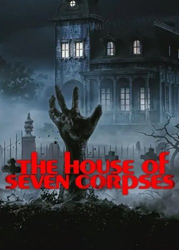 The House of 7 Corpses - Beschwörung - Poster 2