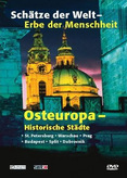 Schätze der Welt - Osteuropa: Historische Städte