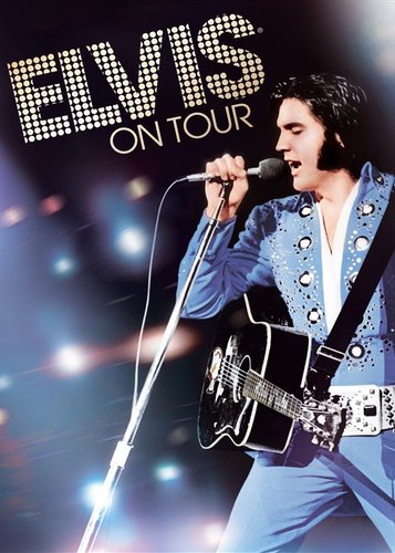 Elvis on Tour - Poster 1