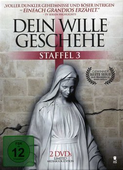 Dein Wille Geschehe Staffel 3