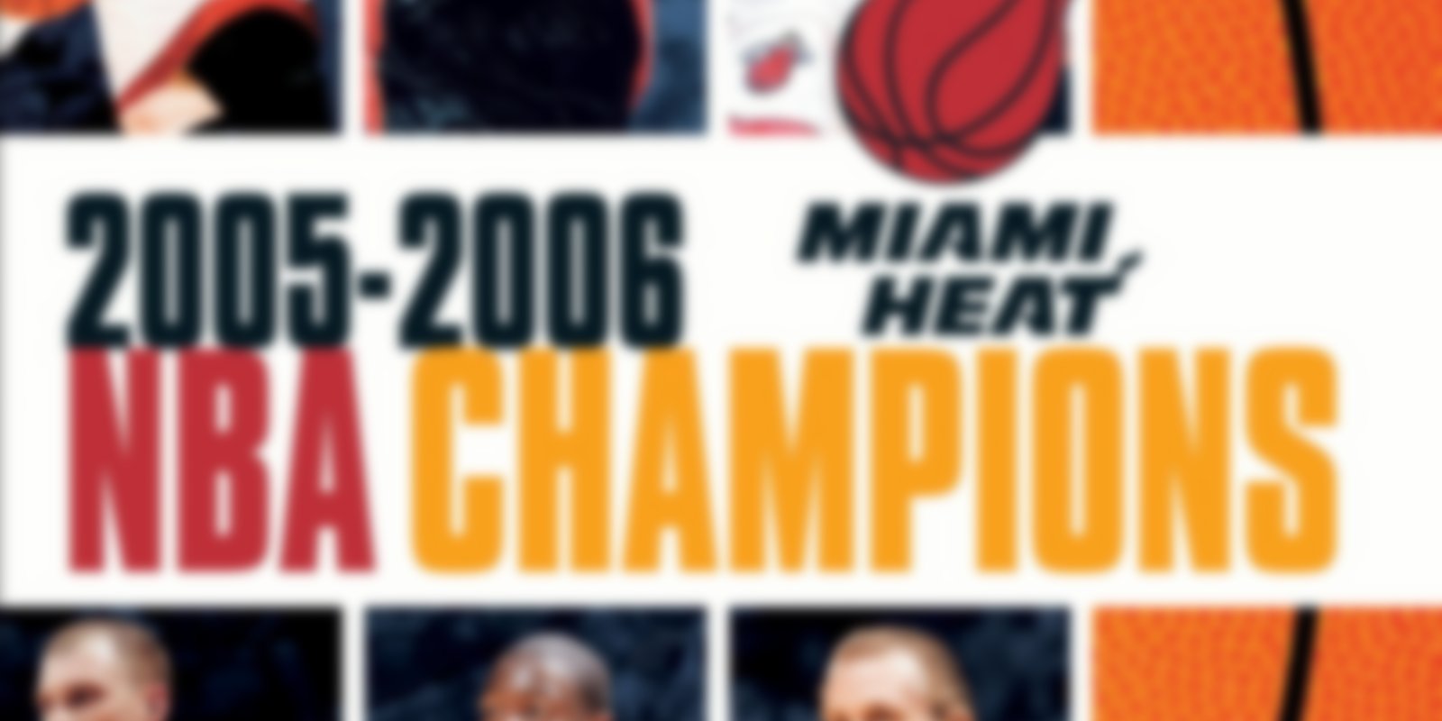 NBA Champions 2005-2006 - Miami Heat