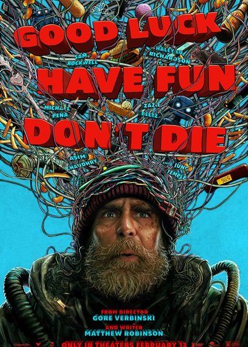 Good Luck, Have Fun, Don't Die - Poster 5