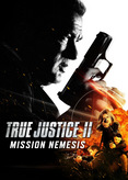 True Justice 13 - One Shot, One Life