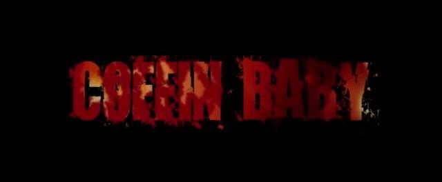 Coffin Baby - Trailer - Englisch