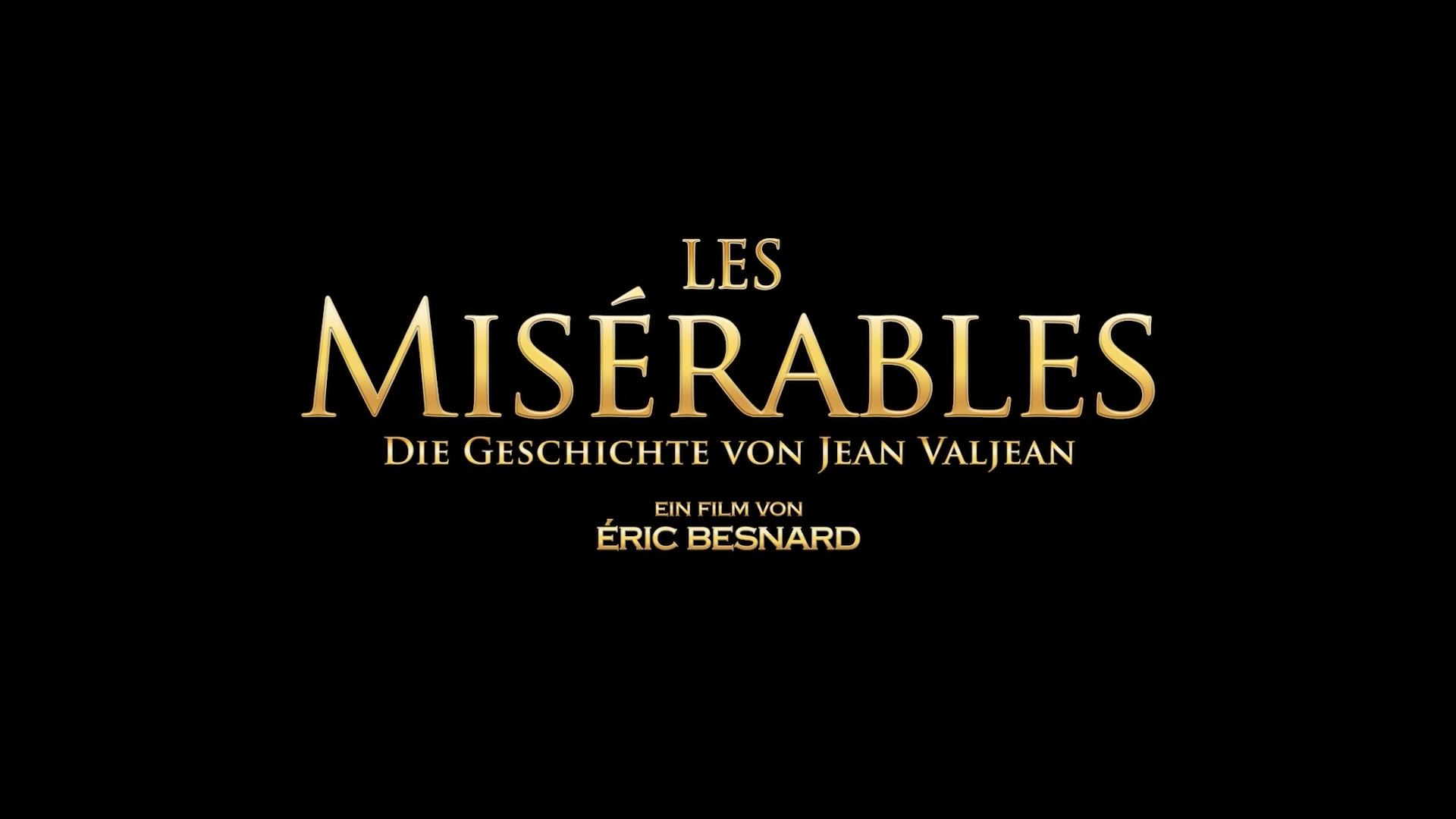 Les Misérables - Die Geschichte von Jean Valjean - Trailer - Deutsch - HD