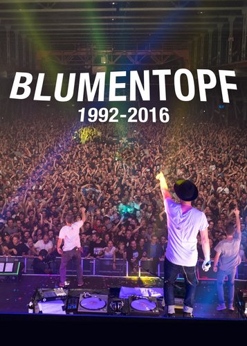 Blumentopf 1992 - 2016 - Poster 1