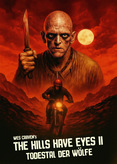 The Hills Have Eyes 2 - Im Todestal der Wölfe