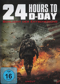 24 Hours to D-Day