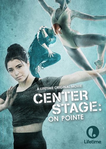 Center Stage 3 - On Pointe - Poster 2