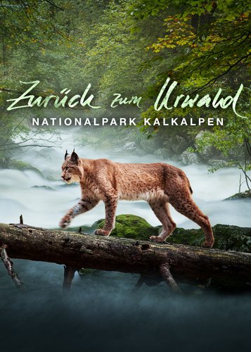 Zurück zum Urwald - Nationalpark Kalkalpen - Poster 1