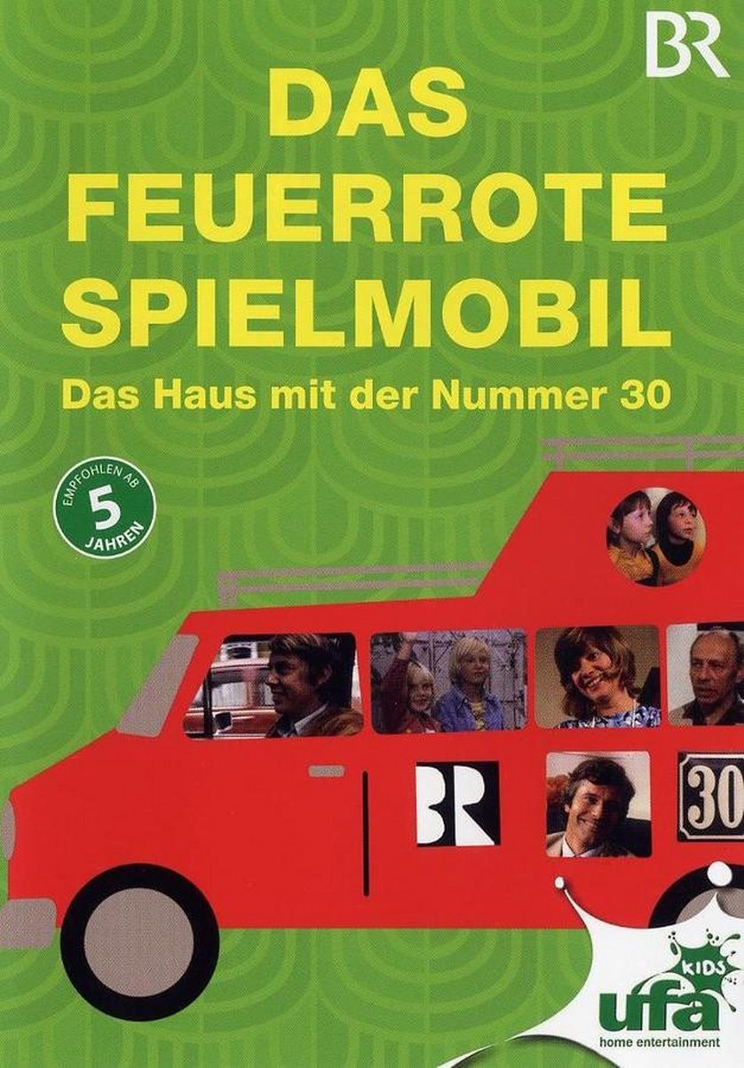 Das feuerrote Spielmobil Das Haus mit der Nummer 30 DVD