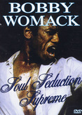 Bobby Womack - Soul Seduction Supreme