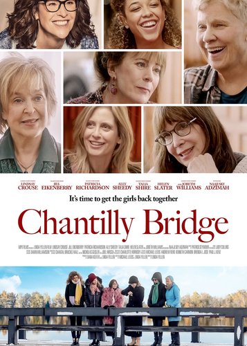 Chantilly Bridge - Einige Freundschaften bleiben ein Leben lang - Poster 1