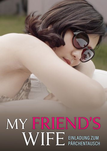 My Friend's Wife - Poster 1