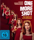One More Shot - Der Tequila ist 'ne Zeitmaschine