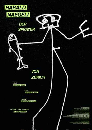 Harald Naegeli - Der Sprayer von Zürich - Poster 2