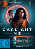 Gaslight Me