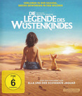 Die Legende des Wüstenkindes