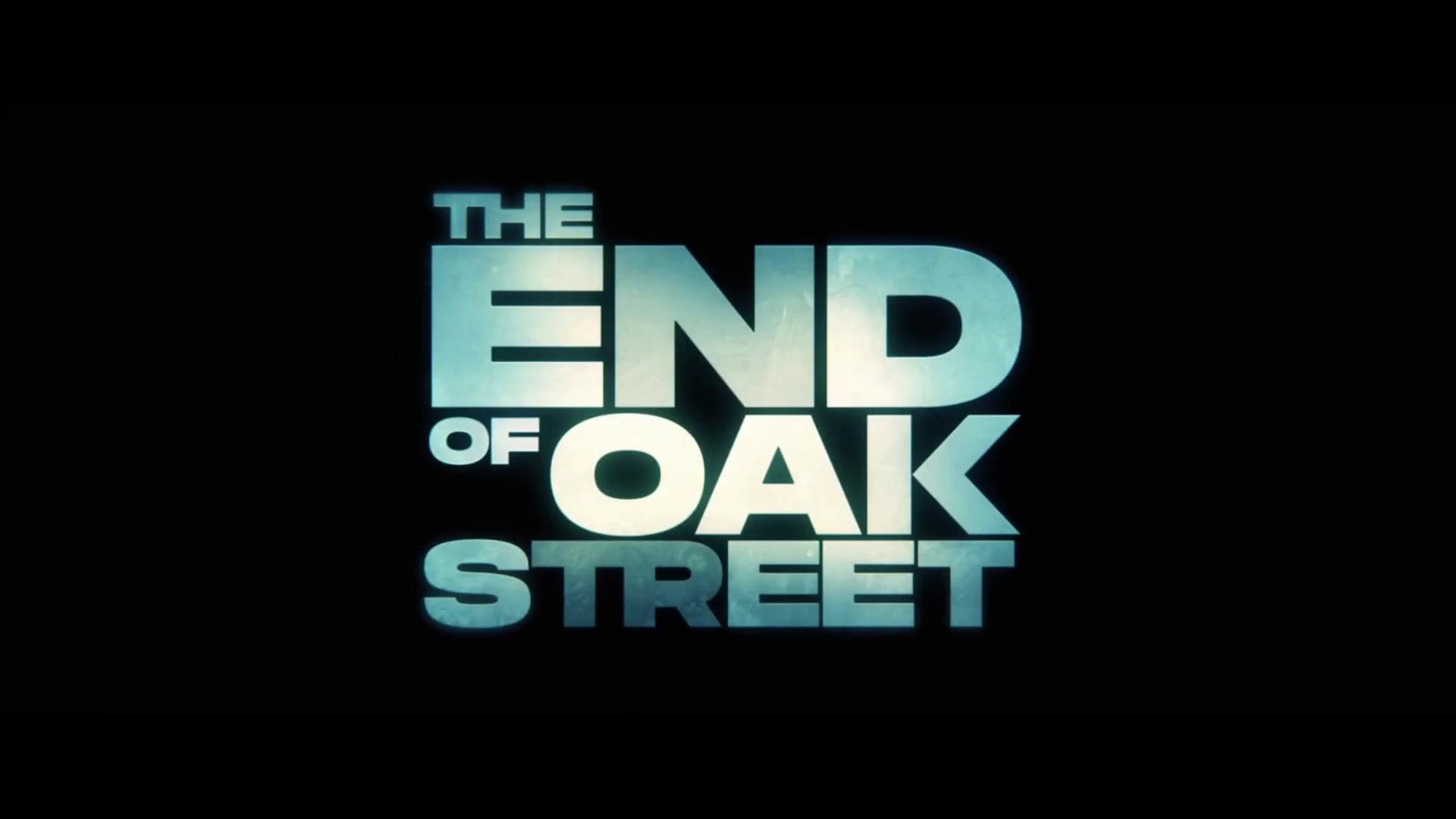 The End of Oak Street - Trailer - Deutsch - HD