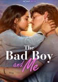 The Bad Boy and Me