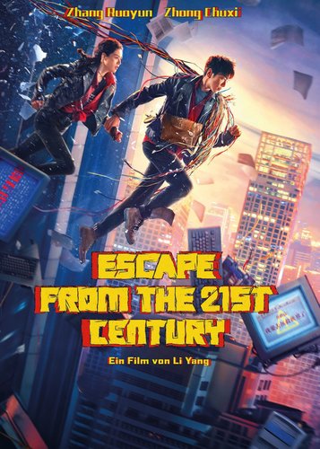 Escape from the 21st Century - Poster 1