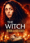 The Witch - Herrin der Kreaturen