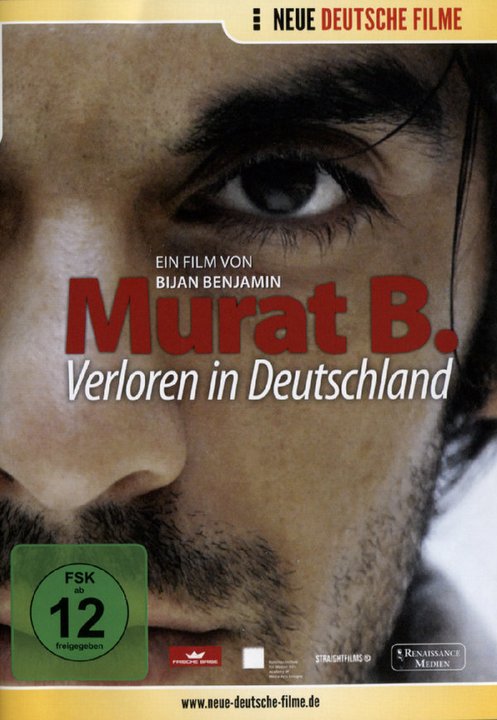 Murat B. - Verloren in Deutschland (DVD)