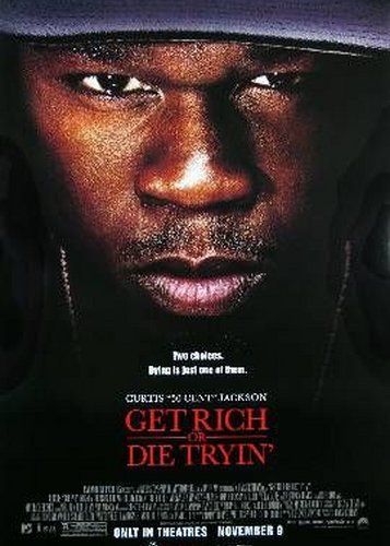 Get Rich or Die Tryin' - Poster 5