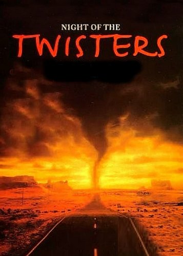 Twisters - Die Nacht der Wirbelstürme - Poster 3
