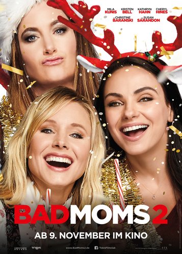 Bad Moms 2 - Poster 1