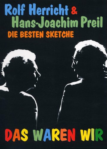 Rolf Herricht & Hans Joachim Preil - Das waren wir - Poster 1
