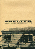 Shelter - 16mm Moonshine Experiment No. 3