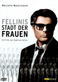 Fellinis Stadt der Frauen