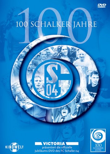 100 Schalker Jahre - Poster 1