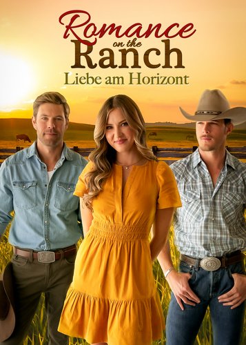 Romance on the Ranch - Liebe am Horizont - Poster 1