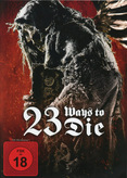 The ABCs of Death 2 - 23 Ways to Die