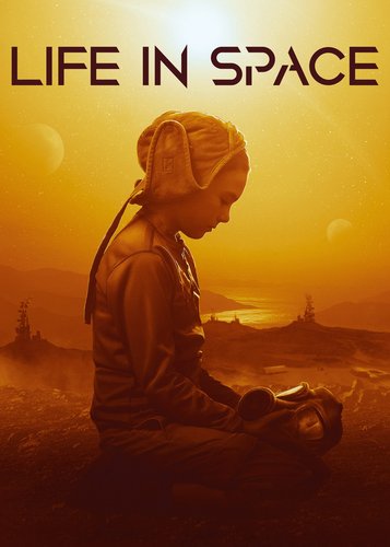 Life in Space - Poster 1