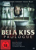 Bela Kiss - Prologue