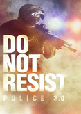 Do Not Resist