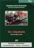 Dampfend durch Österreich - Die Liliputbahn