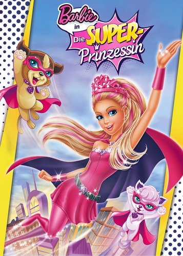 Barbie in Die Super-Prinzessin - Poster 1