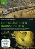 360° Geo Reportage - Legendäre Eisenbahnstrecken