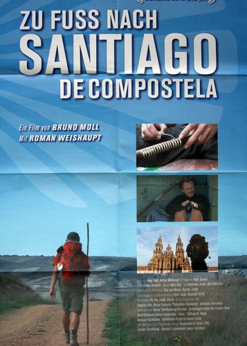 Zu Fuß nach Santiago de Compostela - Poster 1