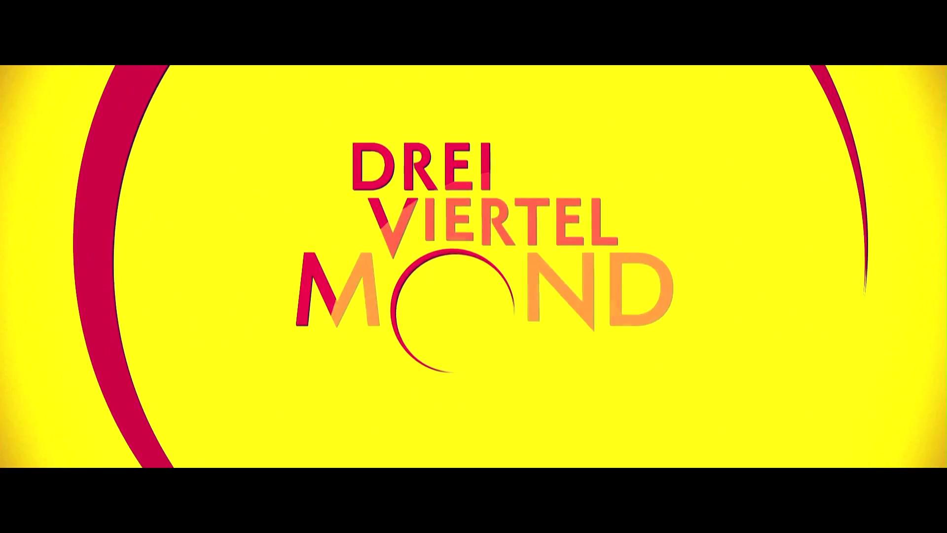 Dreiviertelmond - Trailer - Deutsch