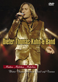 Dieter Thomas Kuhn &amp; Band - Meilen, Mädchen, Melodien