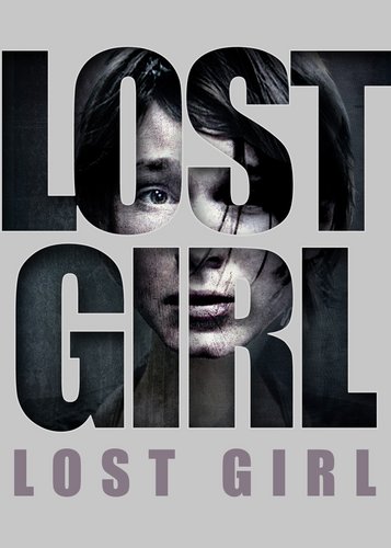 Lost Girl - Fürchte die Erlösung - Poster 1